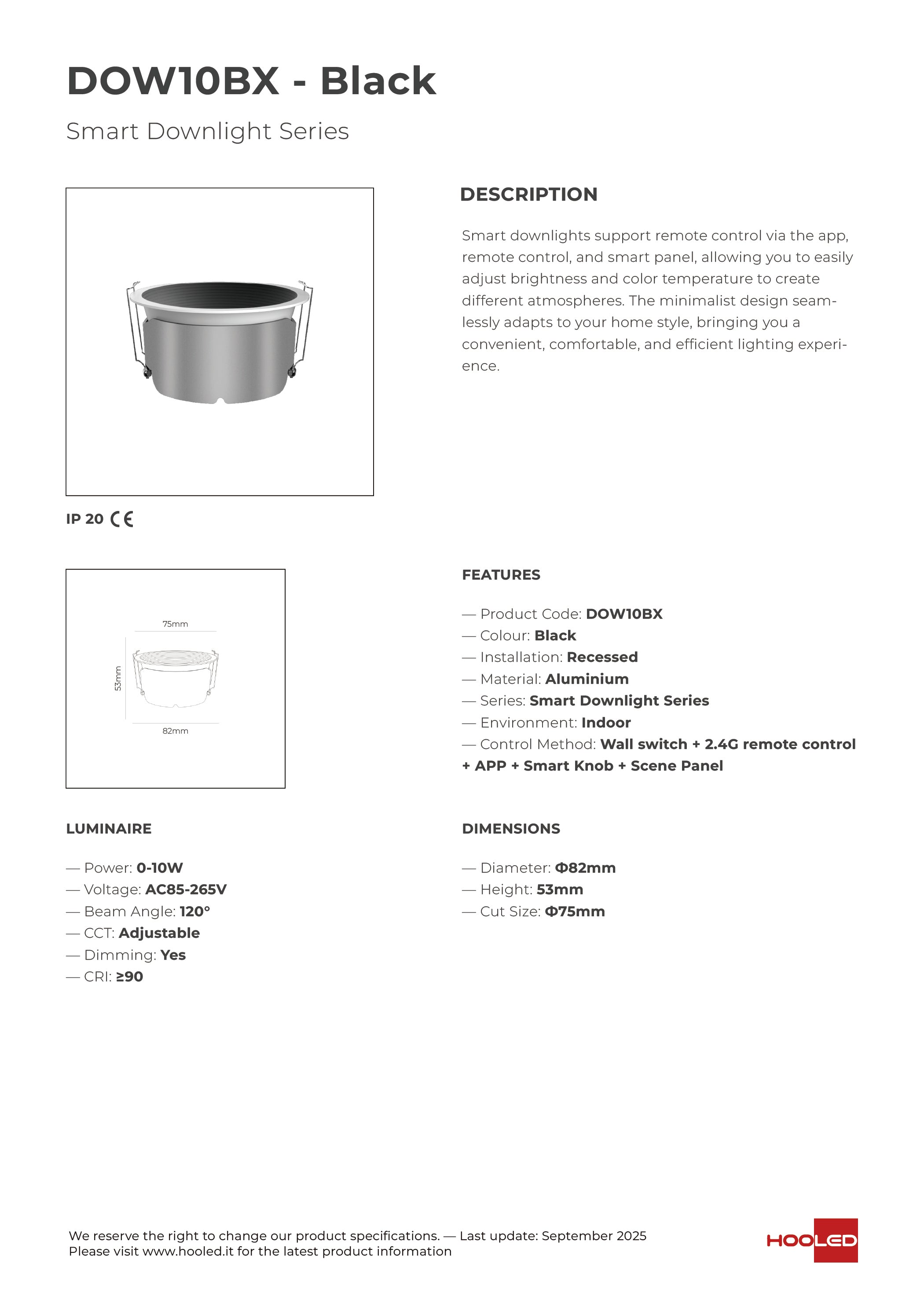 Smart Down Light Black/White - DOW10BX DOW10WX