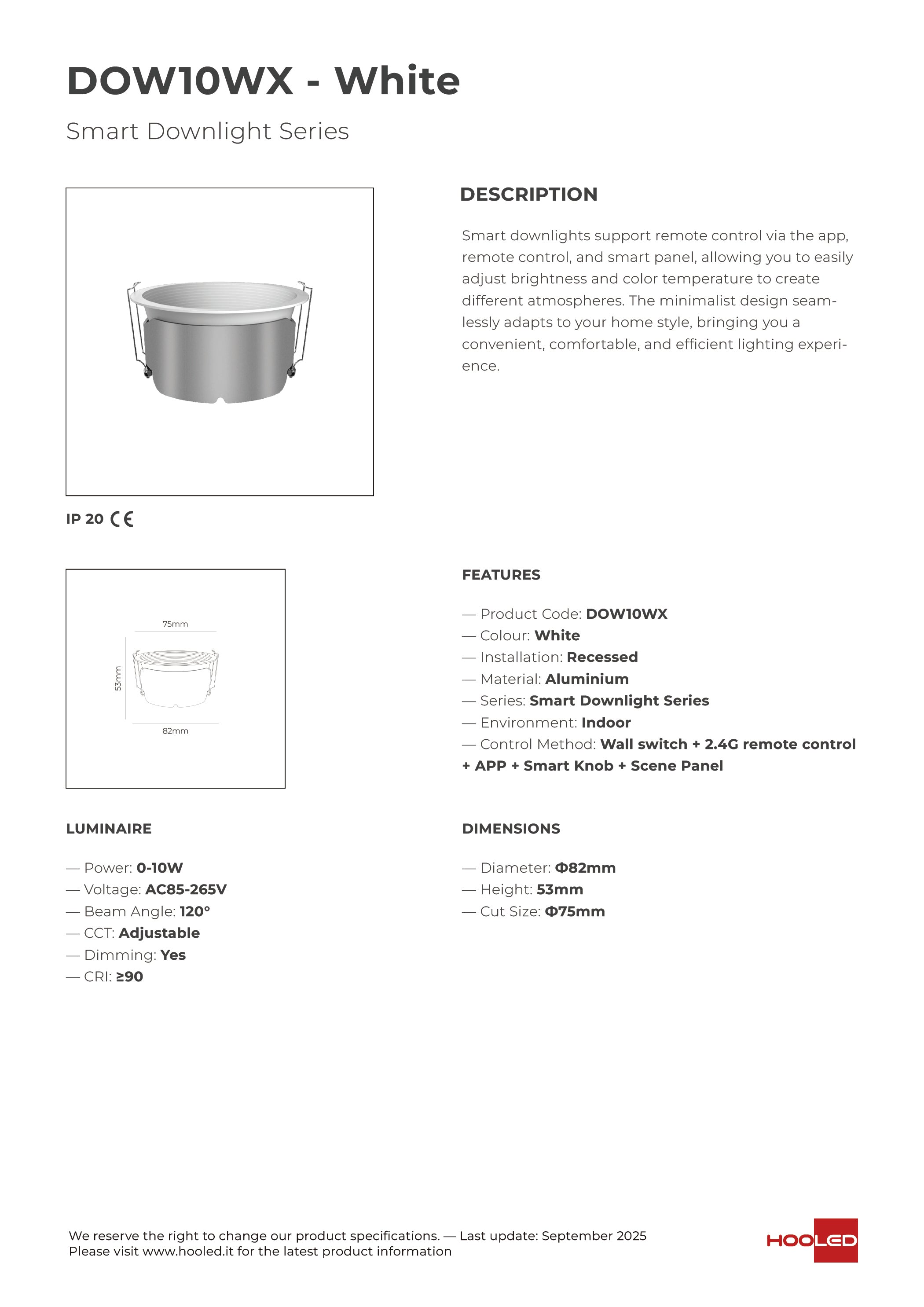 Smart Down Light Black/White - DOW10BX DOW10WX